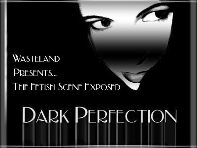 click to enter Dark Perfection